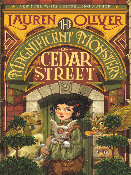 Title details for The Magnificent Monsters of Cedar Street by Lauren Oliver - Available
